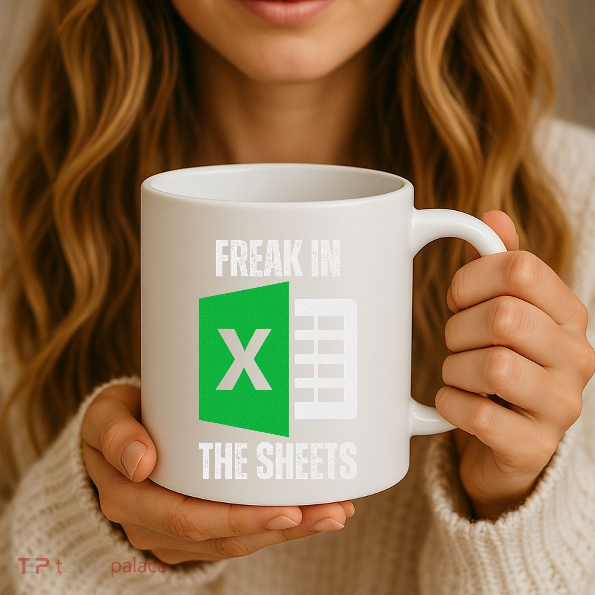 Freak In The Sheets Excel Spreadsheet Funny Office Jokes Coffee Mug