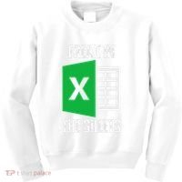 Freak In The Sheets Excel Spreadsheet Funny Office Jokes Kids Sweatshirt thumb 0