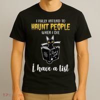 Fully Intend To Haunt People When I Die Funny Cat T-Shirt thumb 3