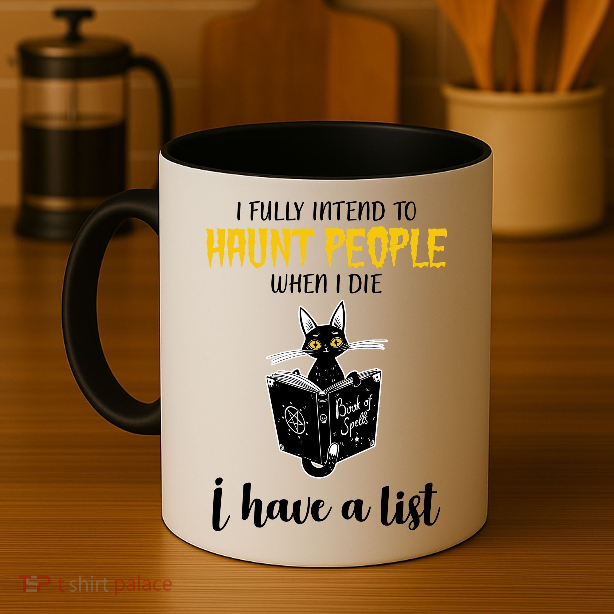 Fully Intend To Haunt People When I Die Funny Cat Coffee Mug
