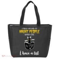 Fully Intend To Haunt People When I Die Funny Cat Tote Bag thumb 0