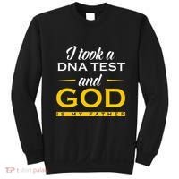 Funny I Took A Dna Test God Is My Father Jesus Christian Sweatshirt thumb 0