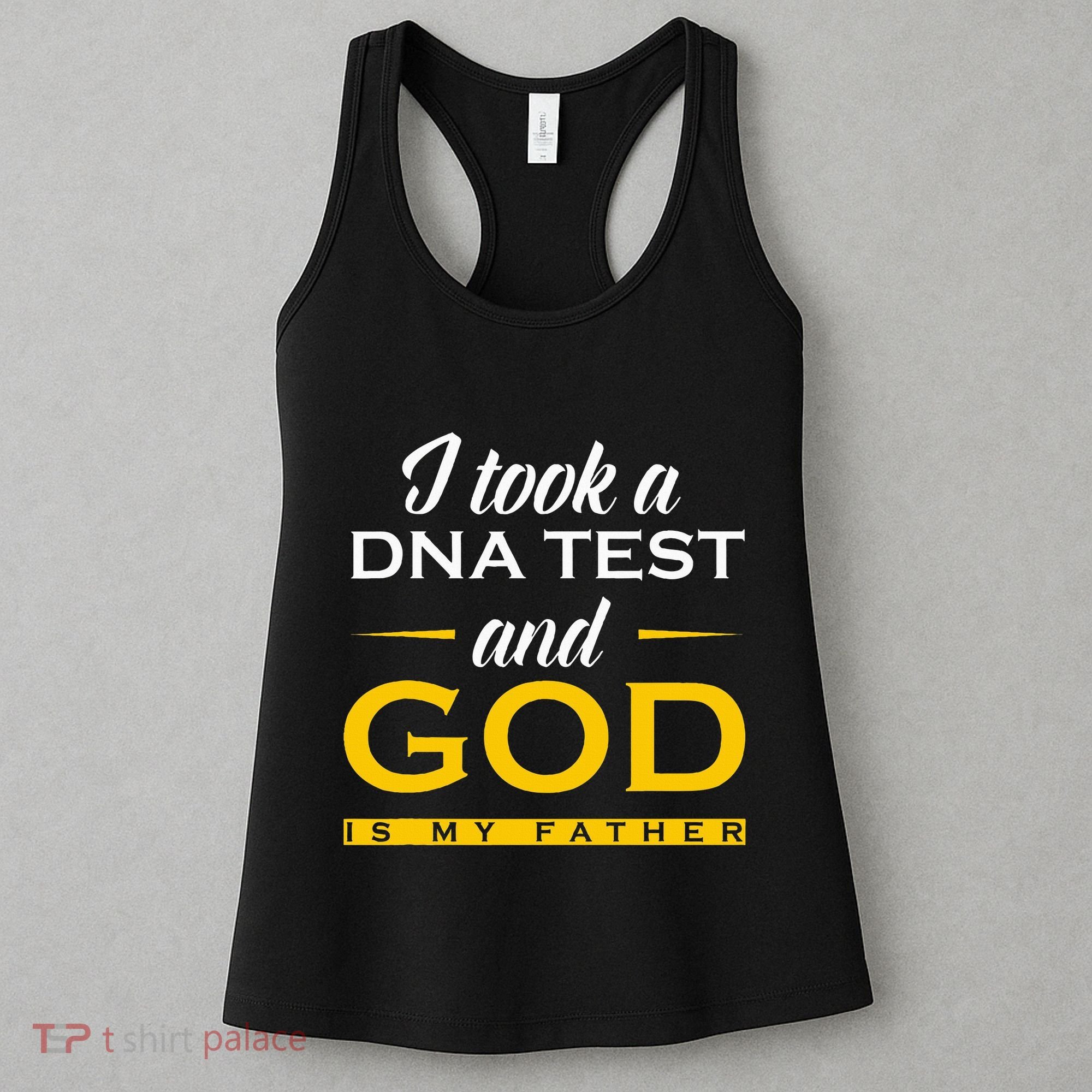 Funny I Took A Dna Test God Is My Father Jesus Christian Women's Tank Top