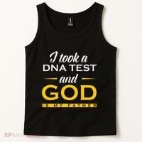 Funny I Took A Dna Test God Is My Father Jesus Christian Tank Top thumb 2