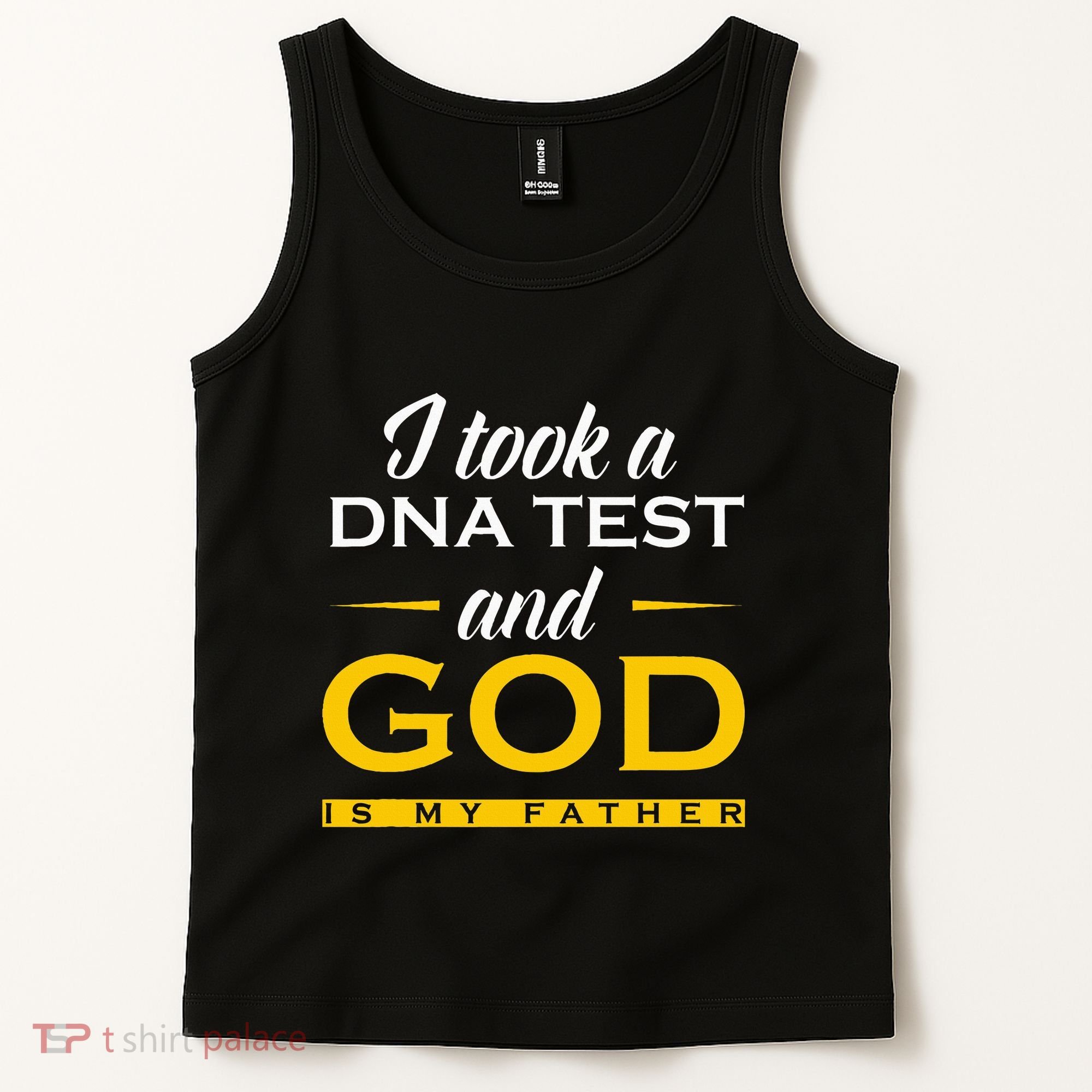 Funny I Took A Dna Test God Is My Father Jesus Christian Tank Top