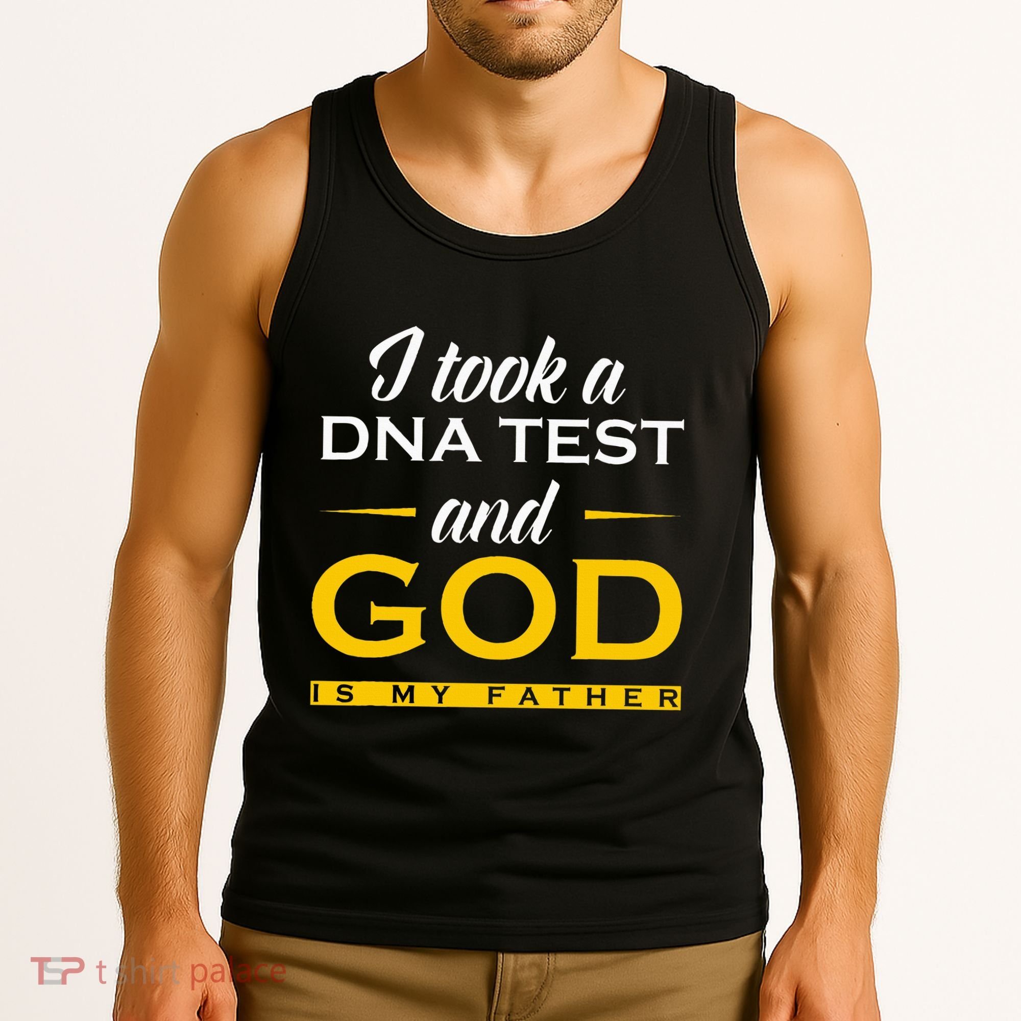 Funny I Took A Dna Test God Is My Father Jesus Christian Tank Top