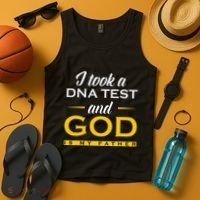 Funny I Took A Dna Test God Is My Father Jesus Christian Tank Top thumb 4