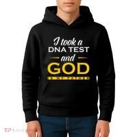 Funny I Took A Dna Test God Is My Father Jesus Christian Kids Hoodie thumb 4