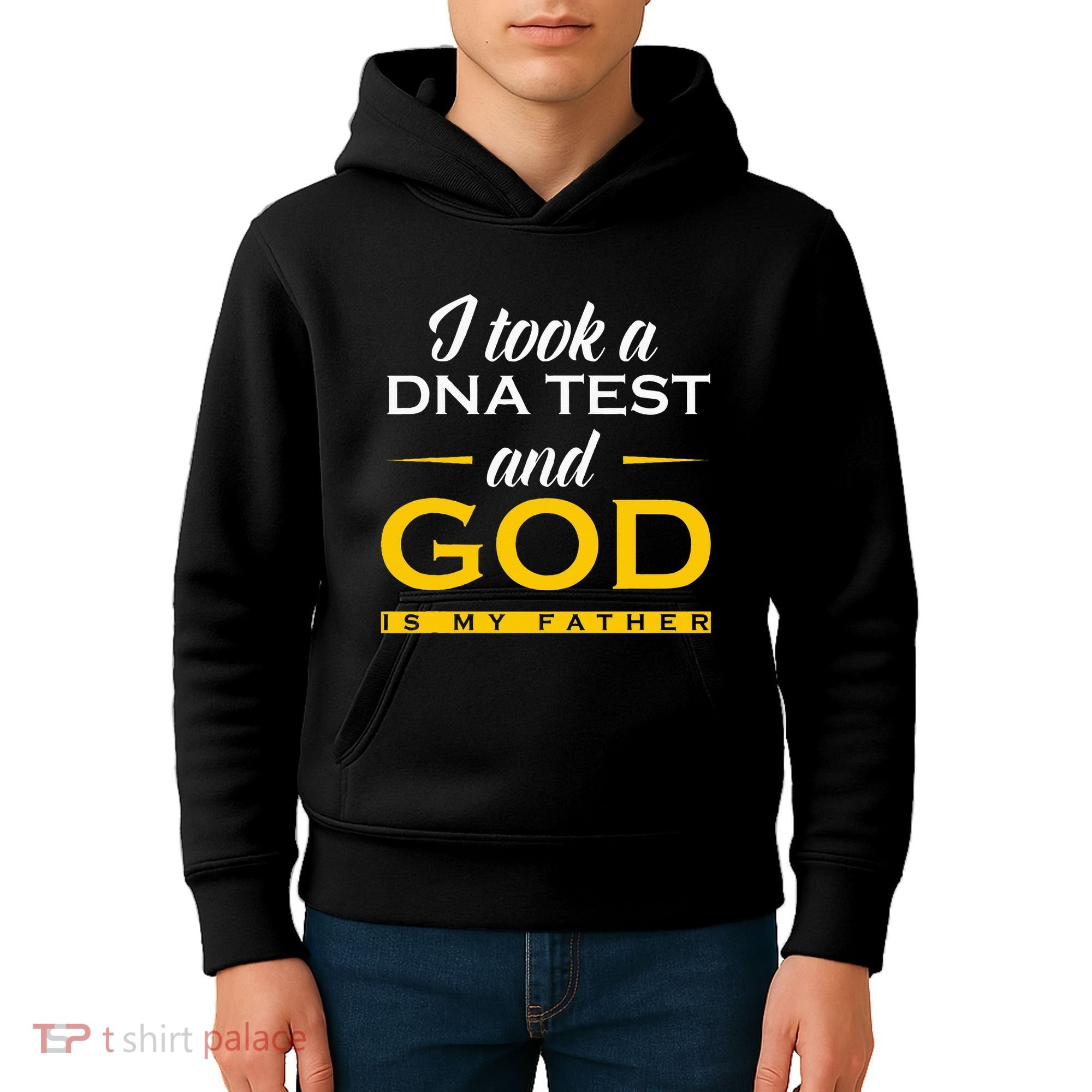Funny I Took A Dna Test God Is My Father Jesus Christian Kids Hoodie