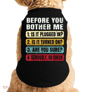 Funny Information Technology Tech Technical Support Gift Doggie Tank