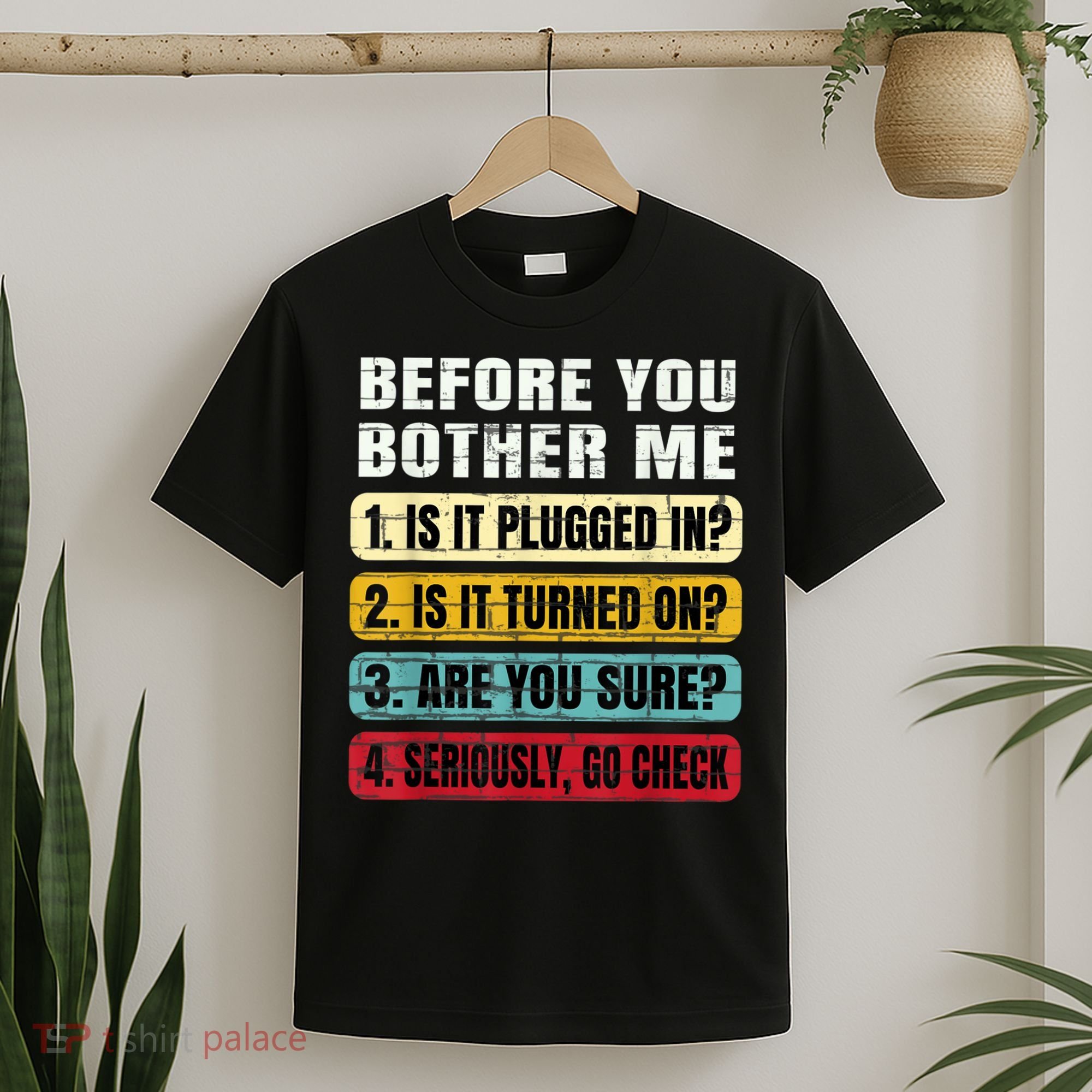 Funny Information Technology Tech Technical Support Gift T-Shirt