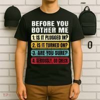 Funny Information Technology Tech Technical Support Gift T-Shirt thumb 6