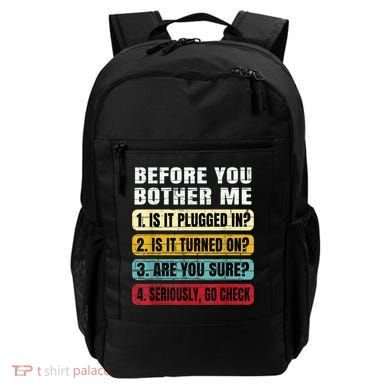 Funny Information Technology Tech Technical Support Gift Backpack