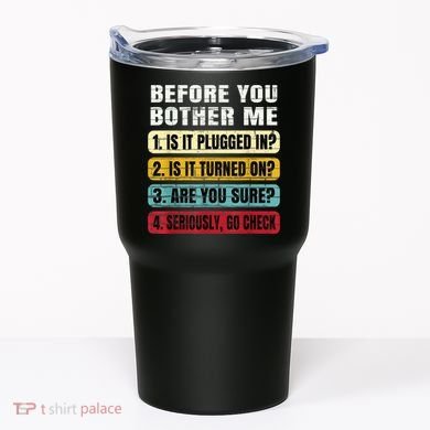Funny Information Technology Tech Technical Support Gift Tumbler