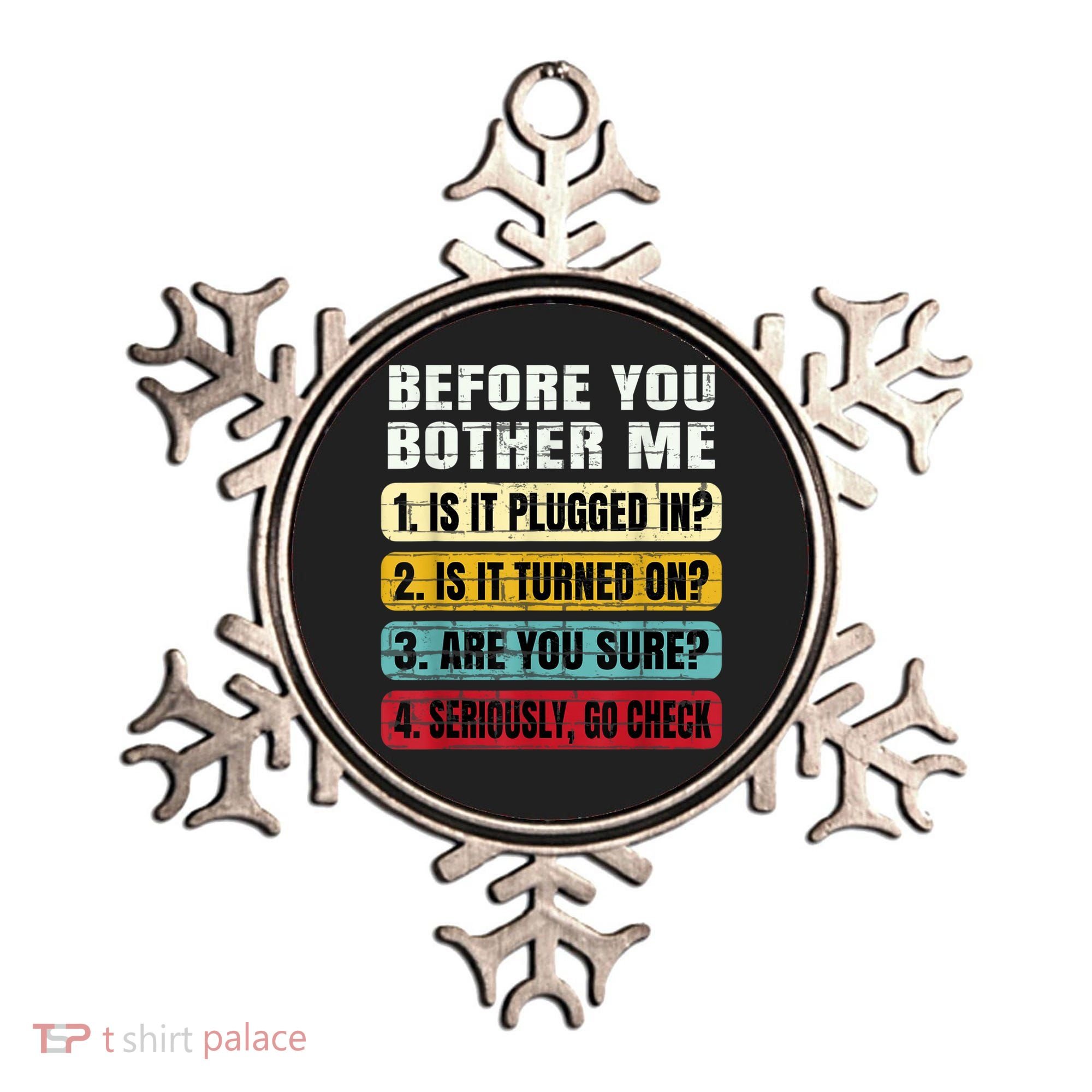 Funny Information Technology Tech Technical Support Gift Ornament