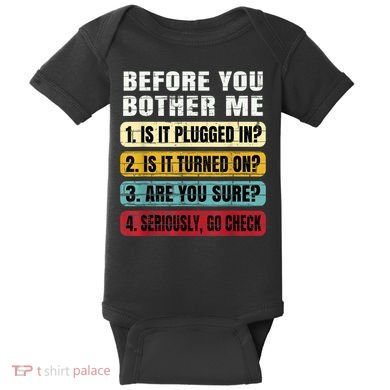 Funny Information Technology Tech Technical Support Gift Baby Bodysuit