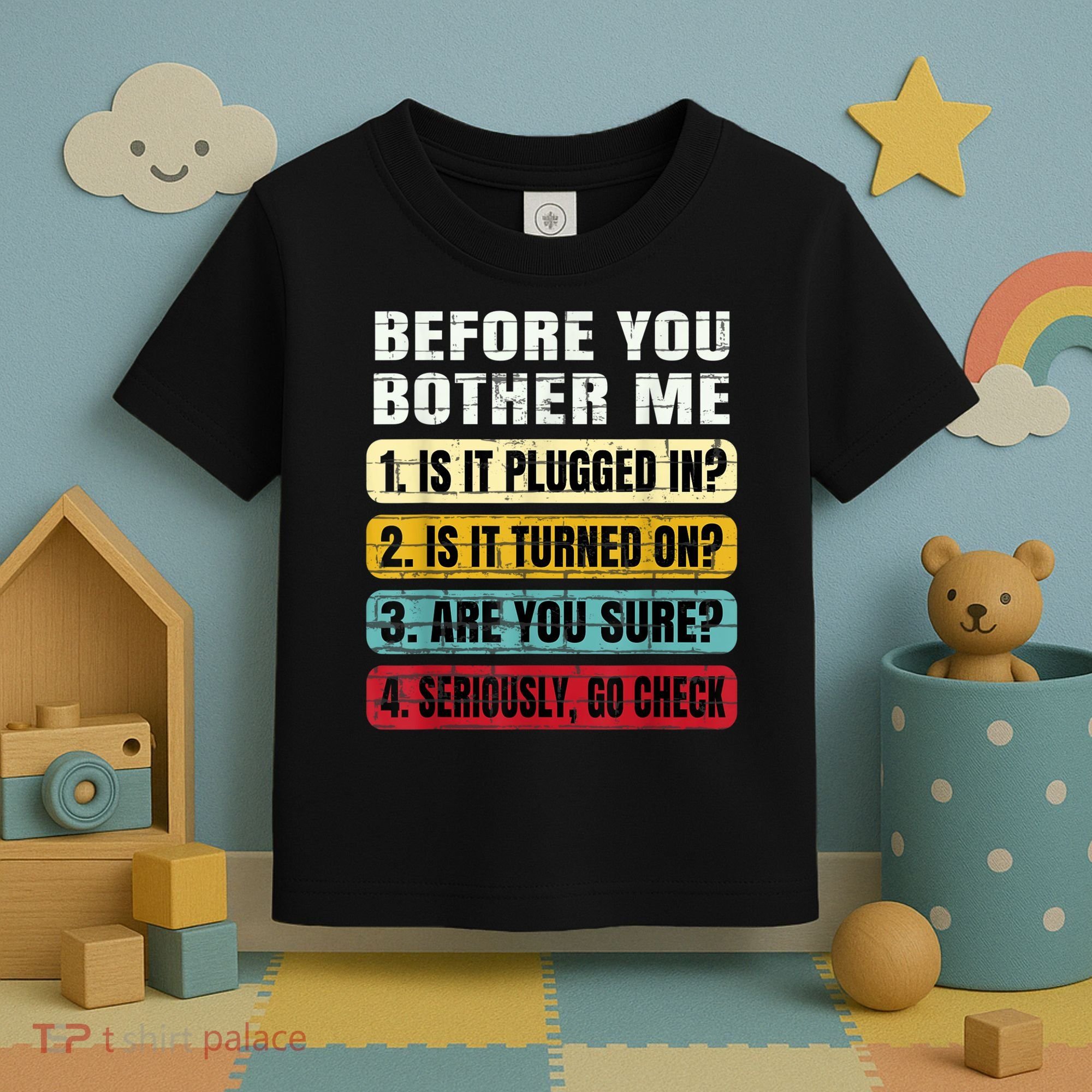 Funny Information Technology Tech Technical Support Gift Toddler T-Shirt