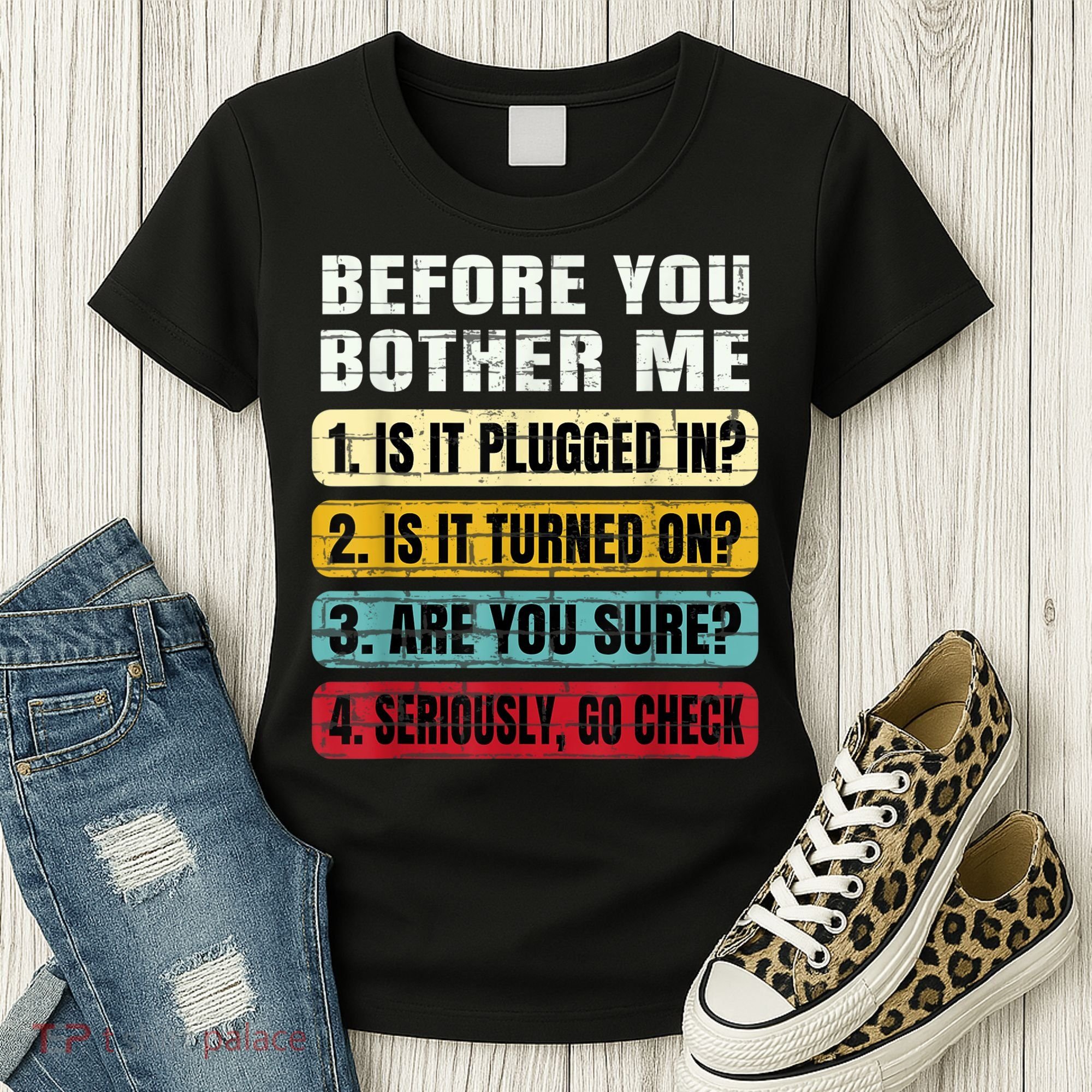 Funny Information Technology Tech Technical Support Gift Women's T-Shirt