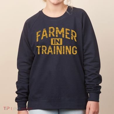 Farmer In Training Farmer Women's Sweatshirt