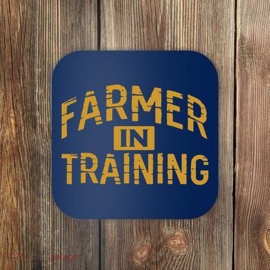Farmer In Training Farmer Coaster
