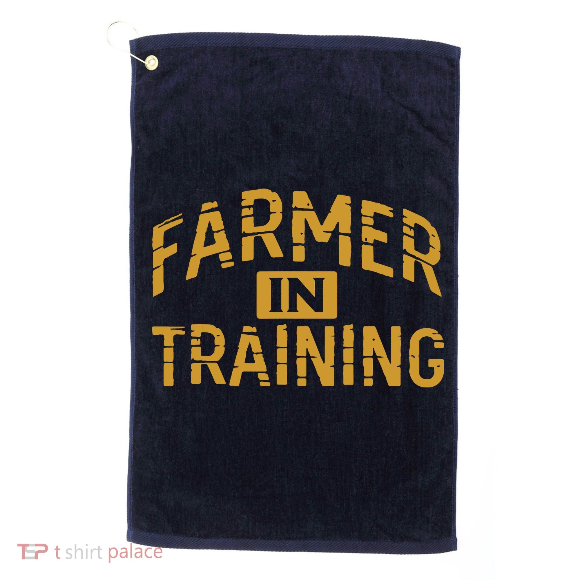 Farmer In Training Farmer Golf Towel