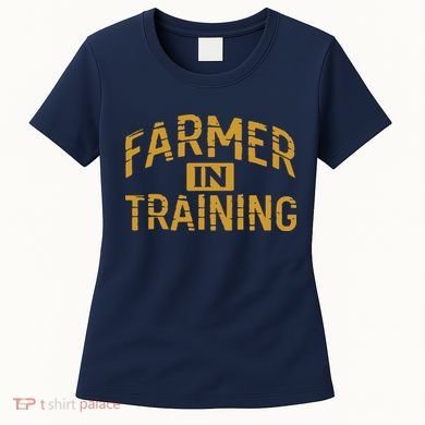 Farmer In Training Farmer Women's T-Shirt