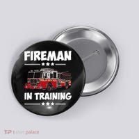 FIREMAN IN TRAINING for boy and girl Button thumb 0