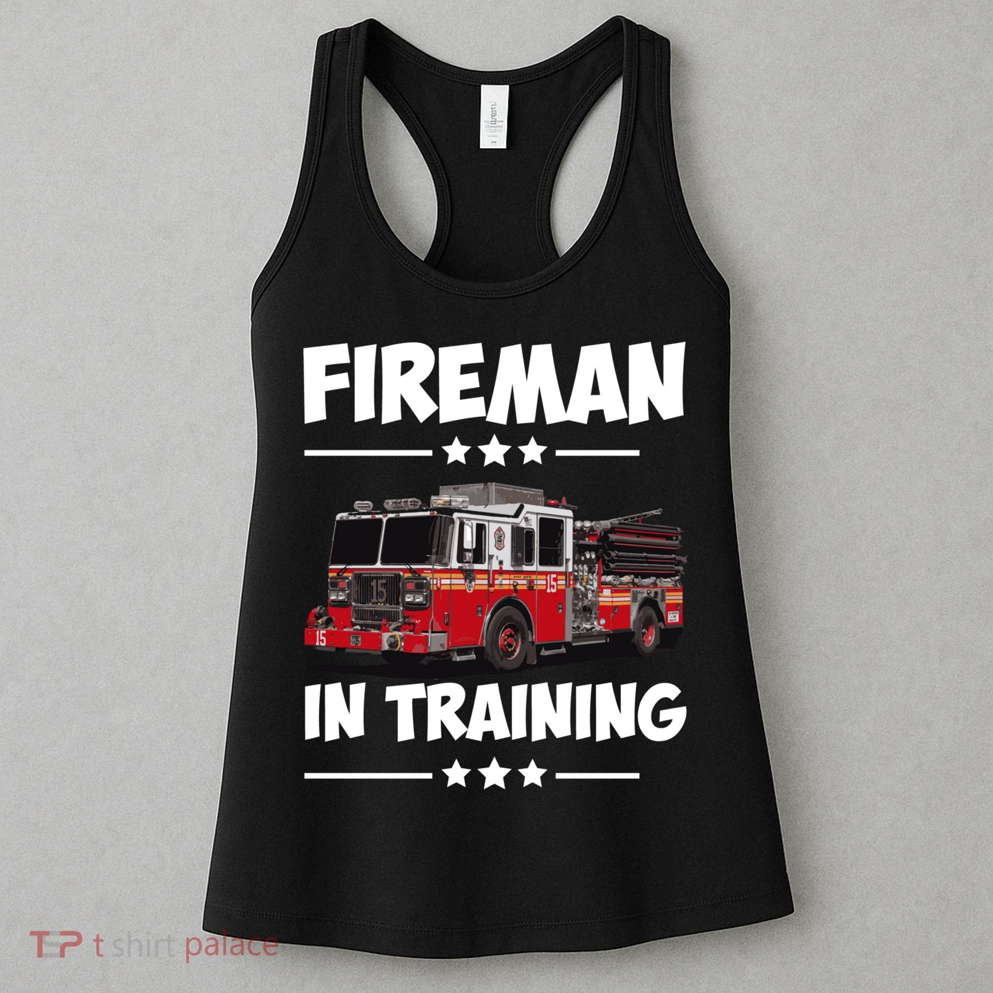 FIREMAN IN TRAINING for boy and girl Women's Tank Top