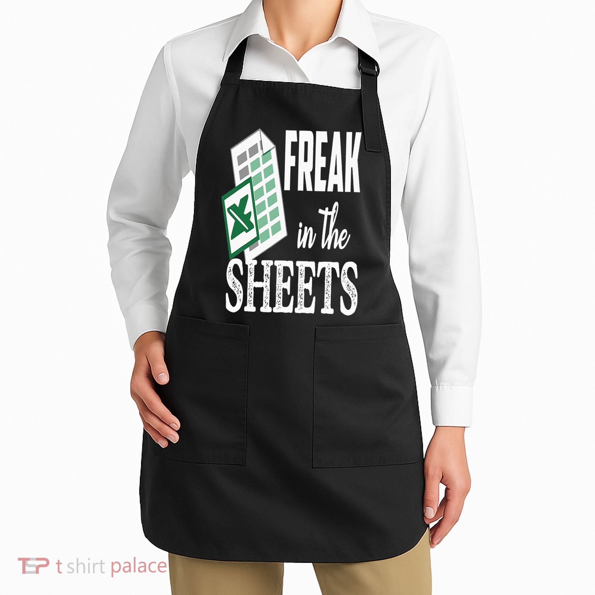 Freak In The Excel Sheets Funny Accountant Spreadsheet Apron