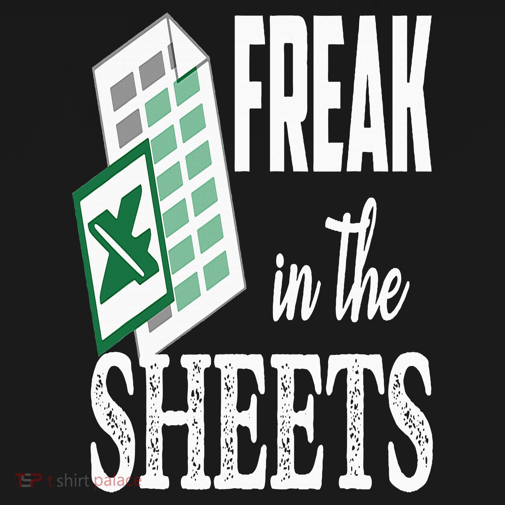 Freak In The Excel Sheets Funny Accountant Spreadsheet Polo