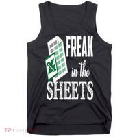 Freak In The Excel Sheets Funny Accountant Spreadsheet Tank Top thumb 0