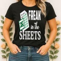 Freak In The Excel Sheets Funny Accountant Spreadsheet Women's T-Shirt thumb 2