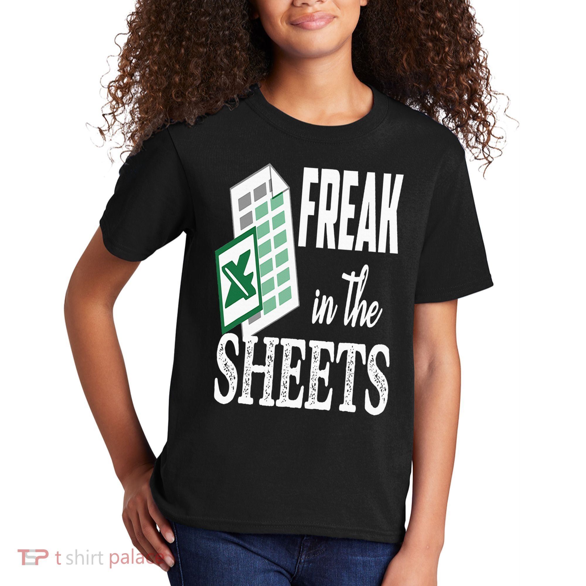 Freak In The Excel Sheets Funny Accountant Spreadsheet Kids T-Shirt