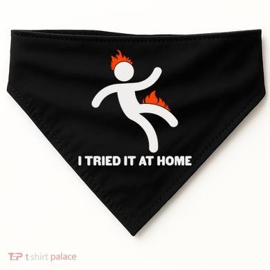 Funny I Tried It At Home USA-Made Doggie Bandana