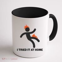 Funny I Tried It At Home Coffee Mug thumb 1