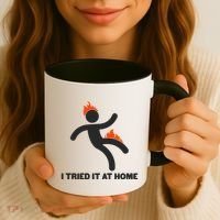 Funny I Tried It At Home Coffee Mug thumb 3