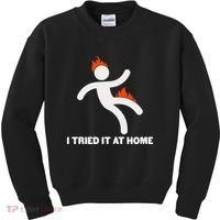 Funny I Tried It At Home Kids Sweatshirt thumb 0