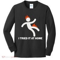 Funny I Tried It At Home Kids Long Sleeve Shirt thumb 0