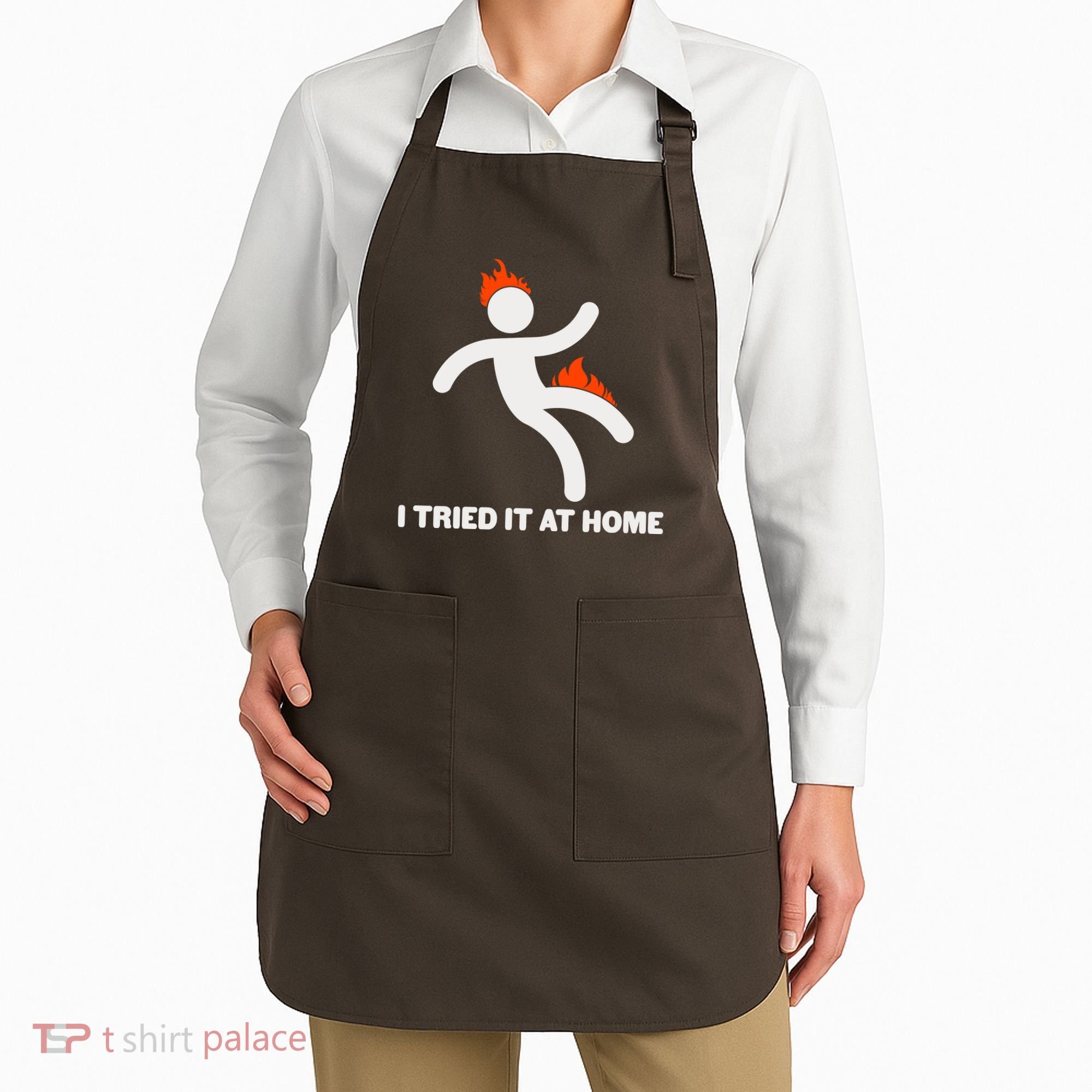 Funny I Tried It At Home Apron