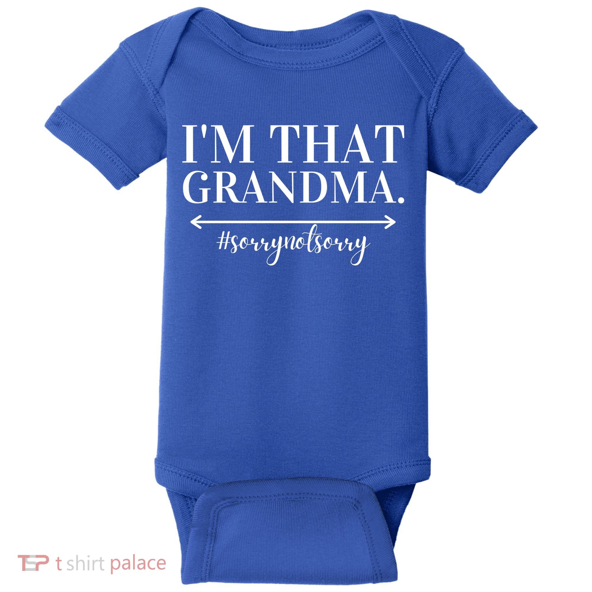 Funny I'm That Grandma Cute Grandmother Grandparent Gift Baby Bodysuit