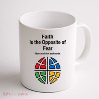 Faith is the Opposite of Fear Motivational Quote Apparel Coffee Mug thumb 1
