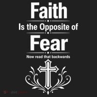 Faith Is The Opposite Of Fear Now Read That Backwards Tumbler thumb 3