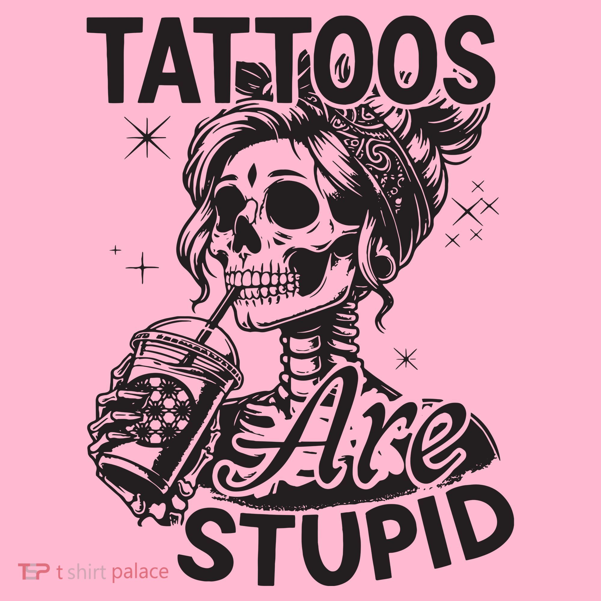 Funny Ink Tattoo Quote Tattoos Are Stupid Coaster