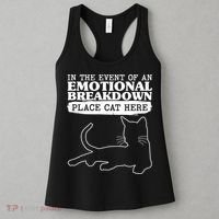 Funny In The Event Of An Emotional Breakdown Place Cat Here Women's Tank Top thumb 3