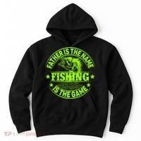 Father Is The Name Fishing Is The Game Hoodie thumb 0