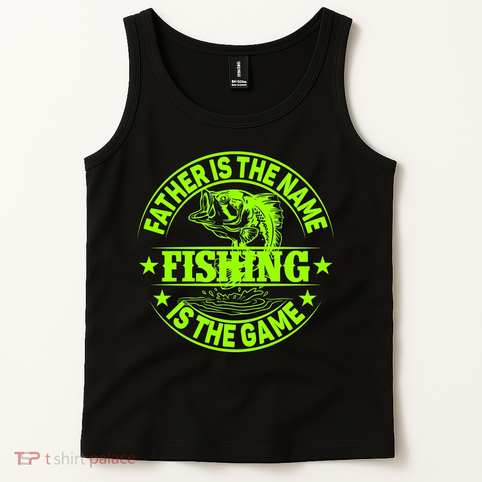 Father Is The Name Fishing Is The Game Tank Top