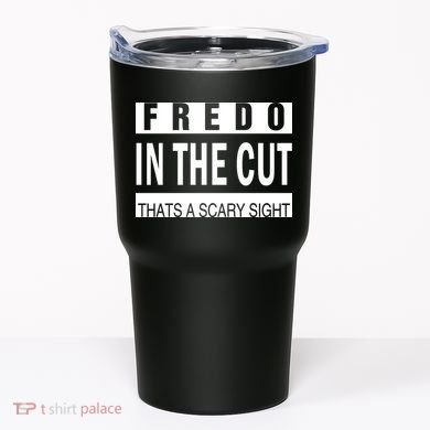 Fredo In The Cut Tumbler