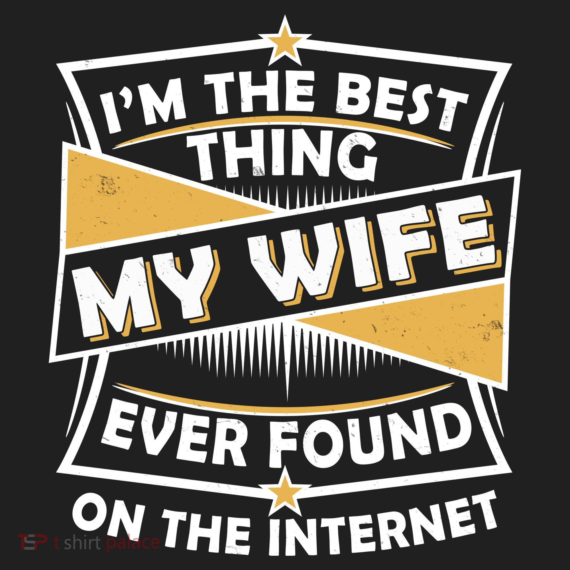 Funny I'm The Best Thing My Wife Ever Found On The Internet Women's Sweatshirt