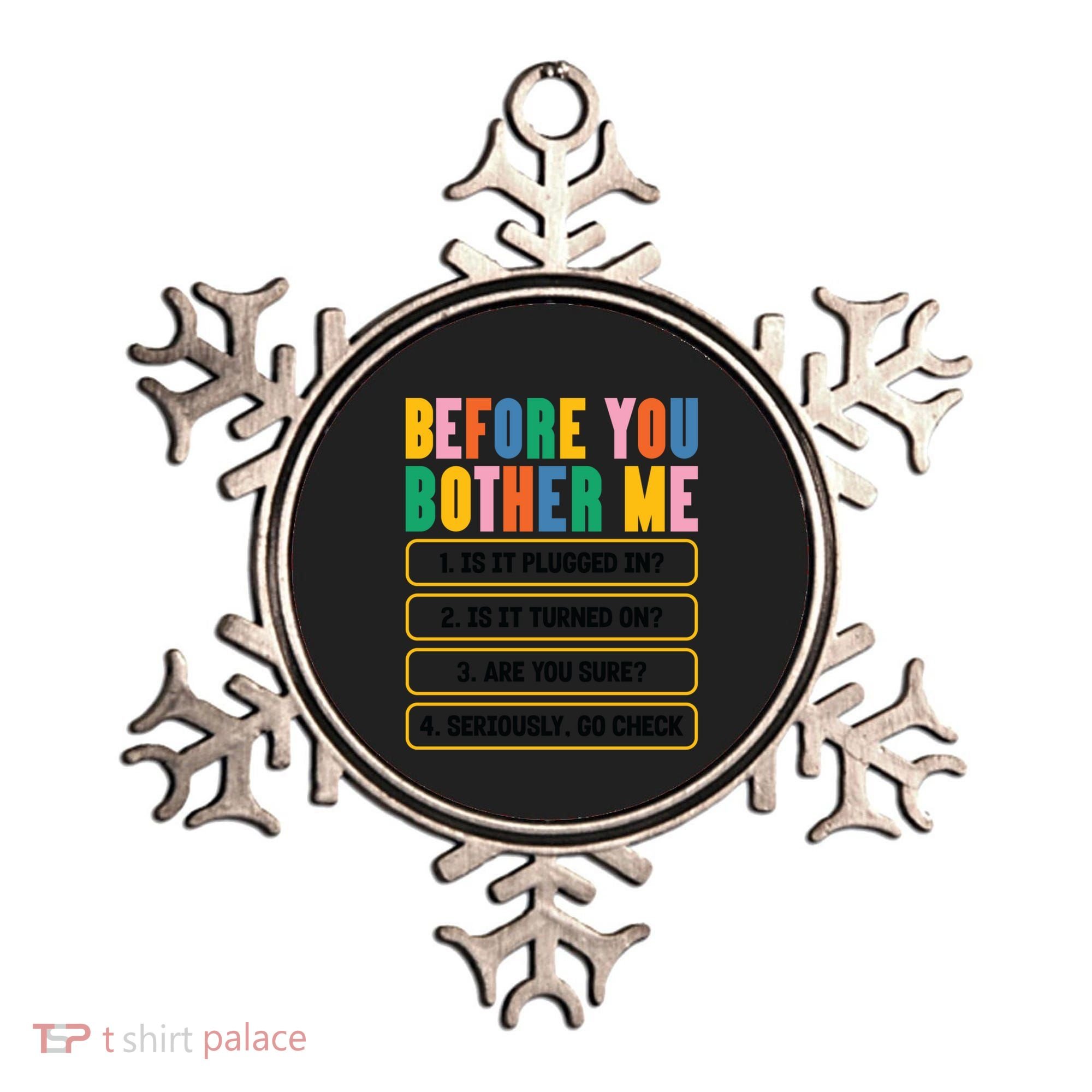 Funny Information Technology Tech Technical Support Humor Gift Ornament
