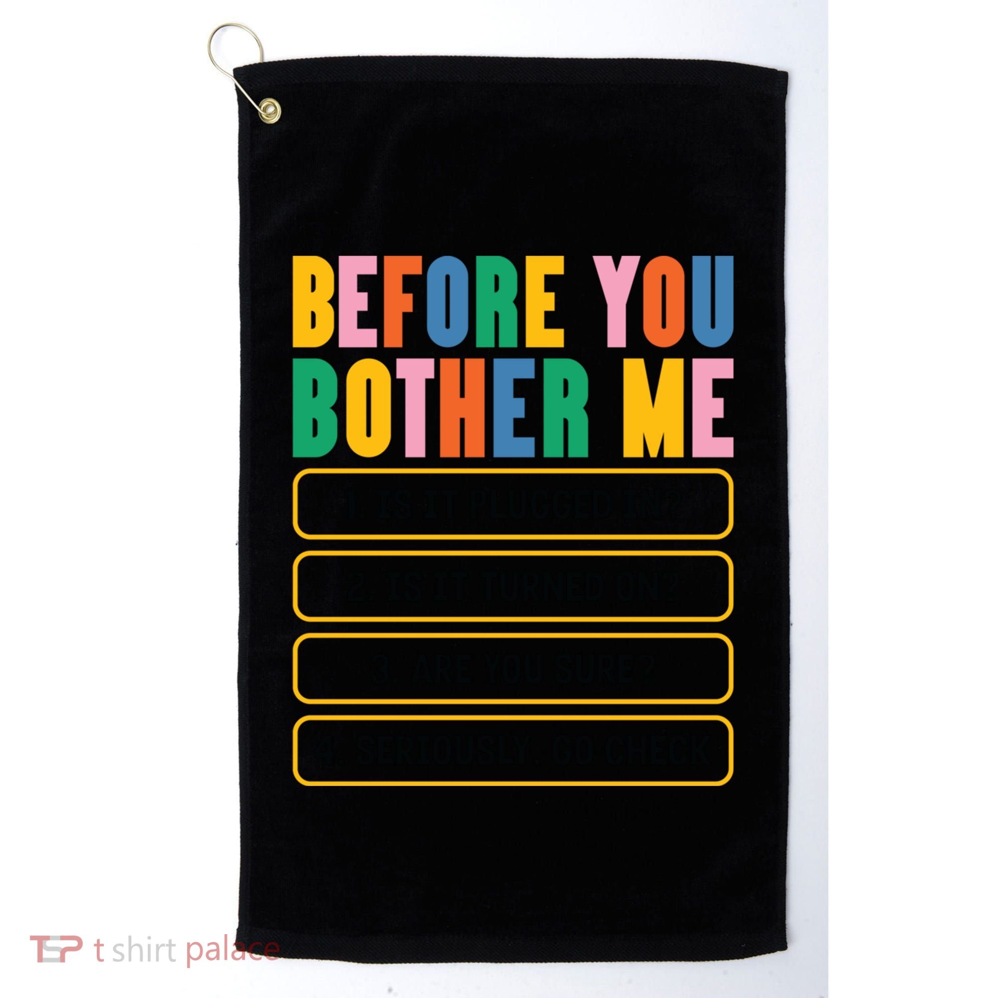 Funny Information Technology Tech Technical Support Humor Gift Golf Towel